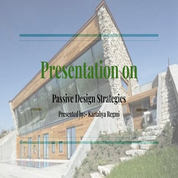 A Presentation on Passive Design Strategies in Architecture