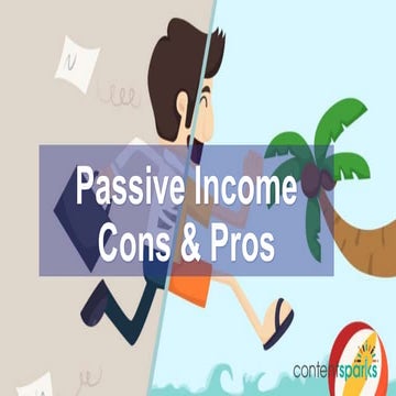 Passive Income Pros and Cons