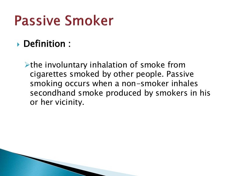 Passive smoker