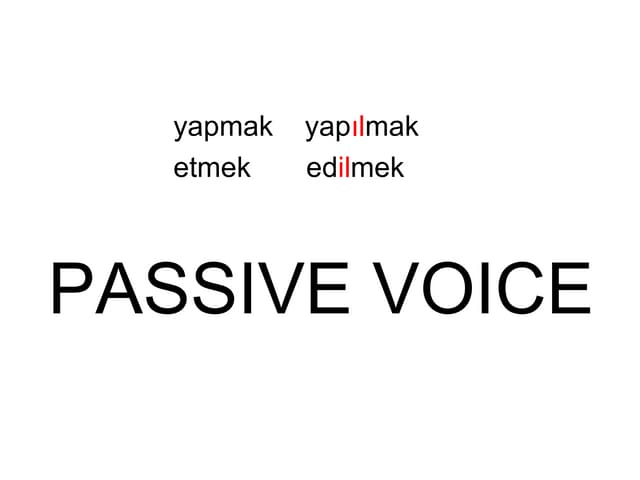 Passive tenses