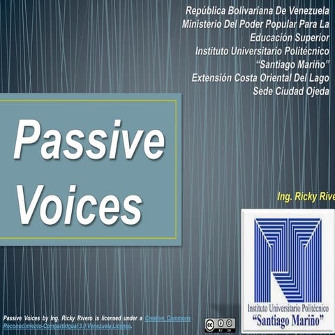 Passive voices - Voces Pasivas