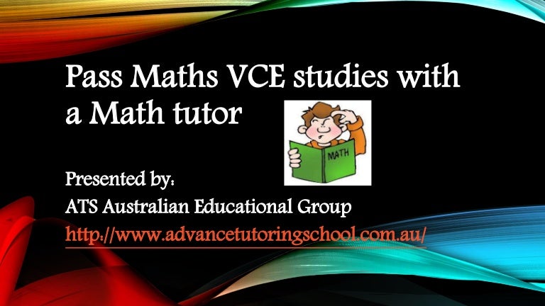 Pass Maths VCE Studies with a Math Tutor