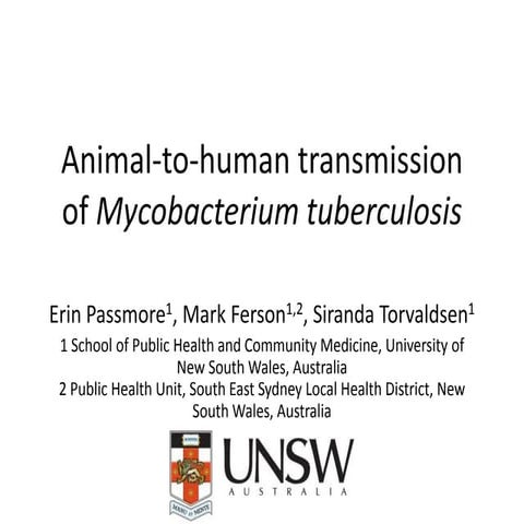 Zoonotic transmission of tuberculosis – the importance of a One Health approach