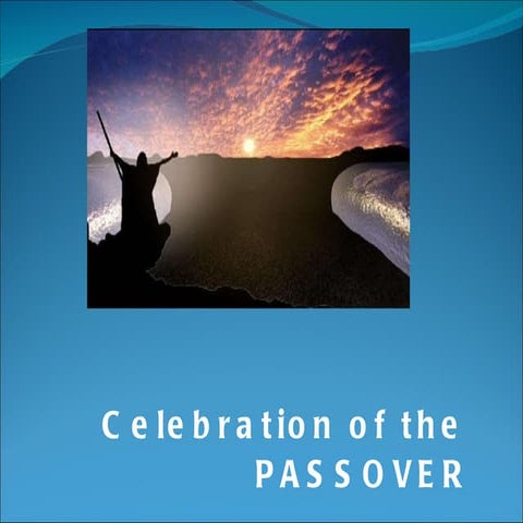 Passover presentation by Dr. Chloe Cummings | PPT