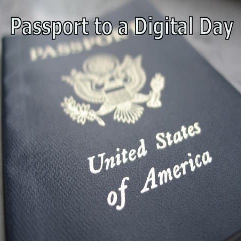 Passport to a Digital Day 2