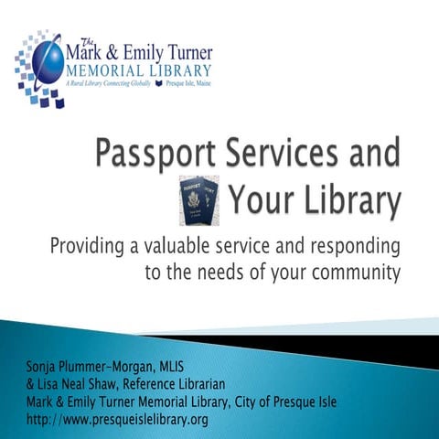 Passport Services And Your Library 2 4 10