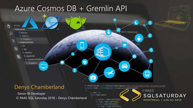 Azure Cosmos DB + Gremlin API in Action