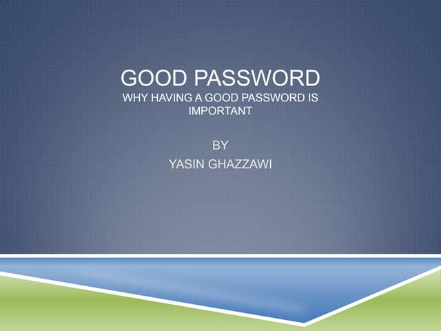 Good Password