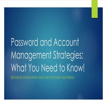 Password and Account Management Strategies - April 2019