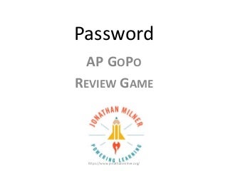 Password Ap GoPo Review Game