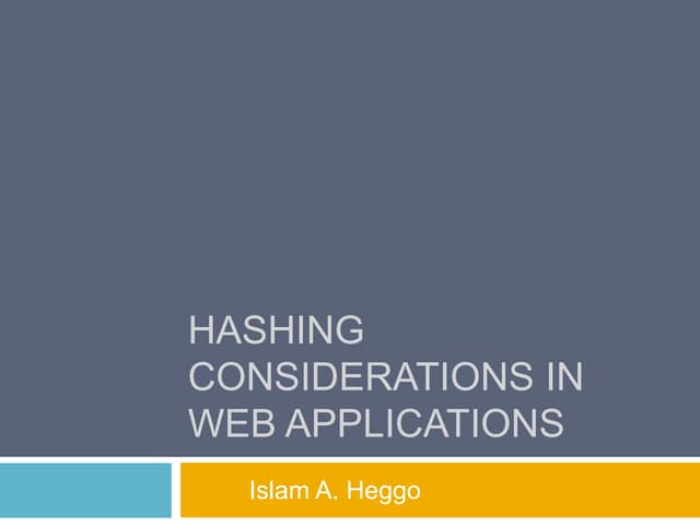 Hashing Considerations In Web Applications