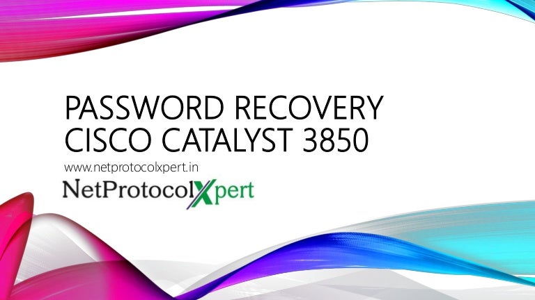Password Recovery Cisco Catalyst 3850