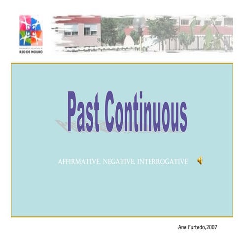 Past Continuous 