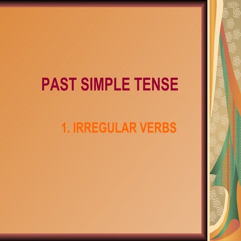 Past Tense of irregularverbs