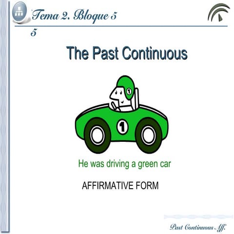 Past Continuous Affirmative