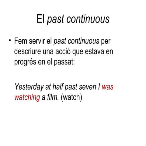 Past continuous