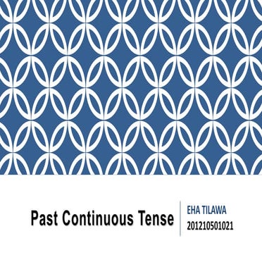 Past continuous tense