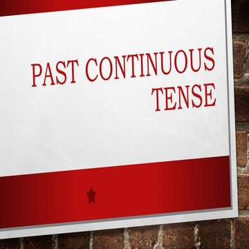 Past continuous tense
