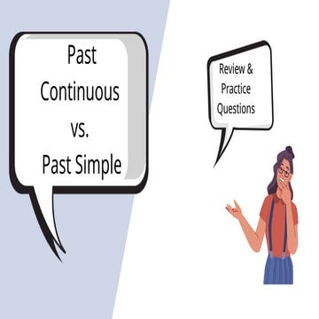 Mastering Past Continuous vs. Past Simple Tenses: Review and Practice ...