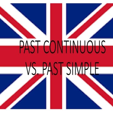 Past continuous vs past simple