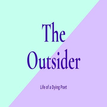 The Outsider | Life of a Dying Poet | Latest Story 2020.