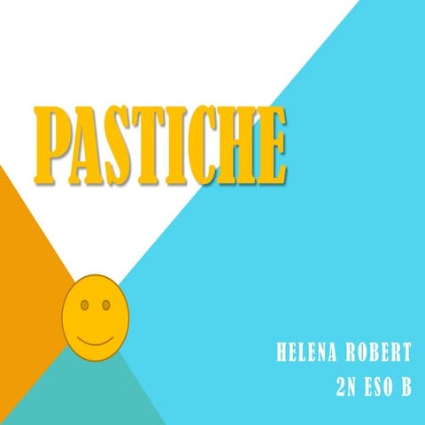 Pastiche plastica helena | PPTX