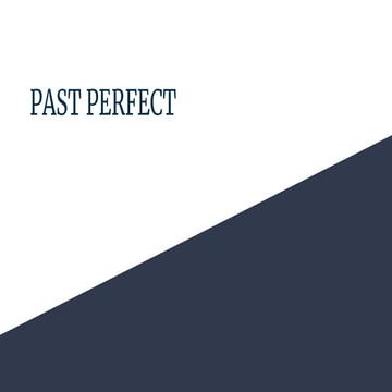 Past perfect tense | PPTX