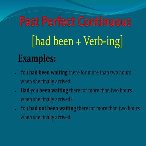 Past Perfect Continuous Tense