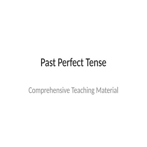 Past_Perfect_Tensnnnnnnnnnnnnnnnnhhhhhhhhhhe.pptx