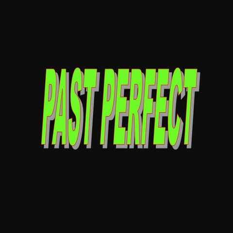 Past Perfect Tense Assignment presentation.ppt