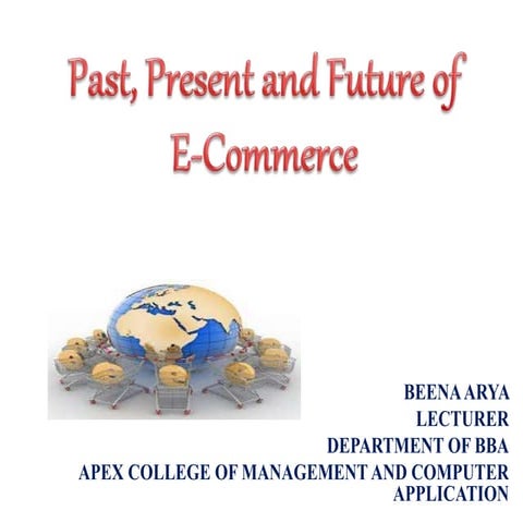 Past, present and future of e-commerce
