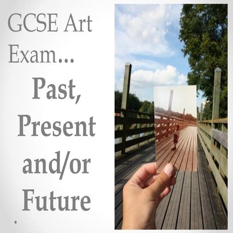 Past, present, future gcse exam 16