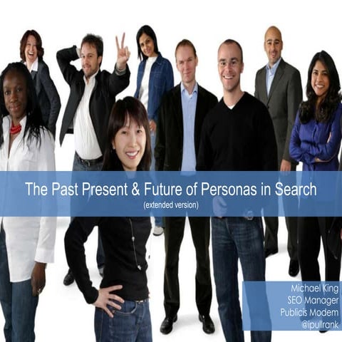 Past Present & Future of Personas in Search (extended version)