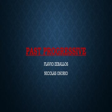 Comprehensive Guide to Using the Past Progressive Tense in English | PPTX