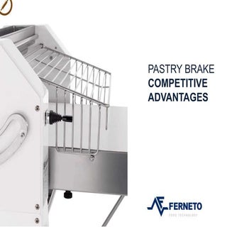 Pastry brake competitive advantages