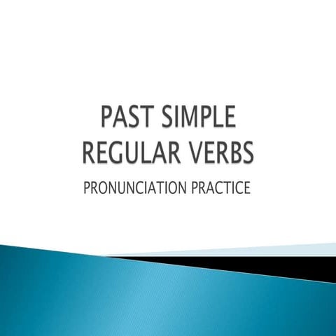 Past simple  regular verbs pronunciation