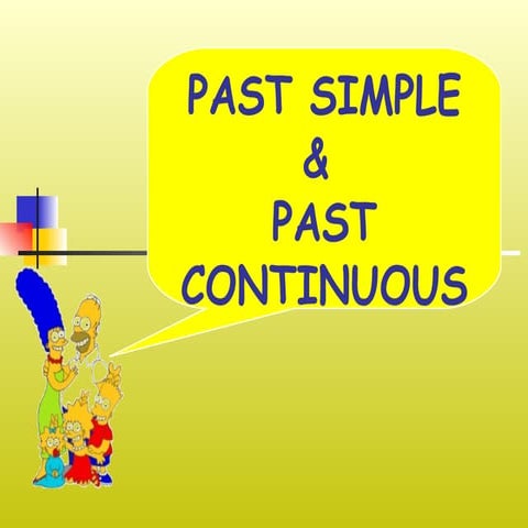 Past Simple Continuous