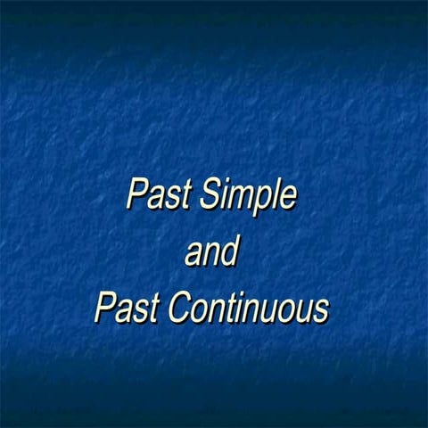 Past simple vs cont
