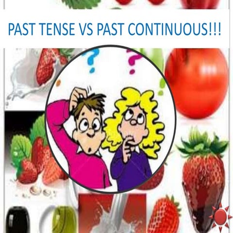 Past tense vs past continuous!!!