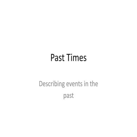 Past times lesson2
