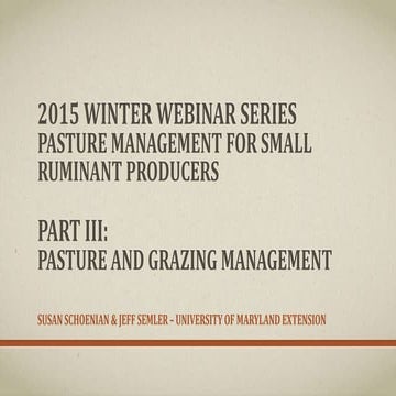 Pasture and grazing management