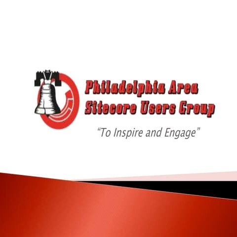 Philadelphia Area Sitecore User Group Meetup - October 2013