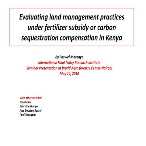 Evaluating land management practices under fertilizer subsidy or carbon seque...