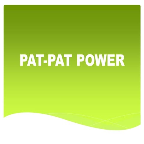 PAT-PAT-POWER. Mental Health Awareness Homeroom Guidance | PPTX