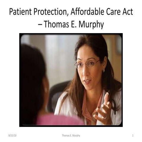 Pat. protection and affordable care act