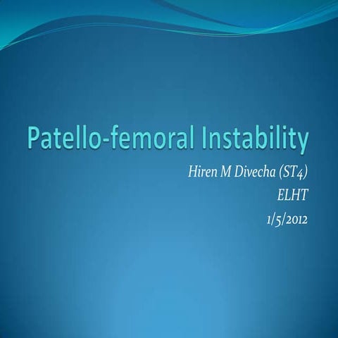 Patello femoral instability