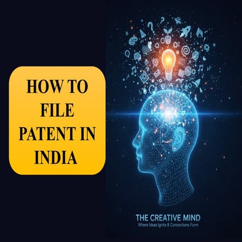 PATENT: How to file patent in India. ( An Illustration).