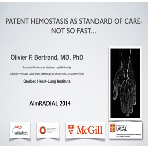 Bertrand OF - AIMRADIAL 2014 - Patent hemostasis