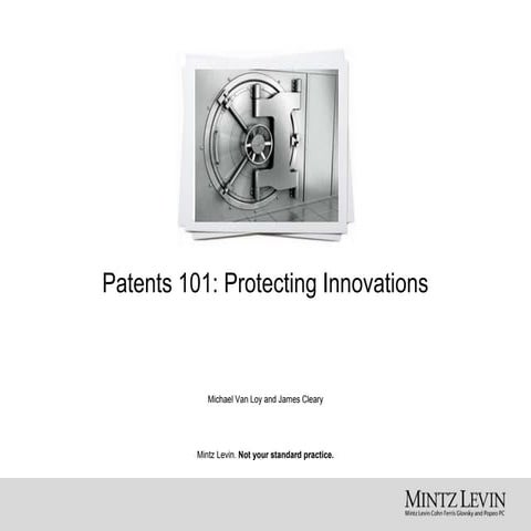 Patent 101: Protecting Innovations