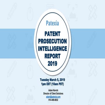 Patent Prosecution Intelligence Webinar (2019)